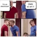 Electricians love me and I love them